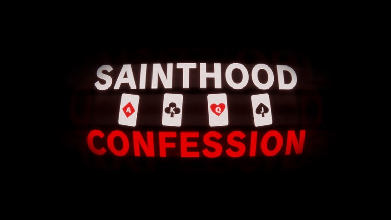 Sainthood: Confession Image