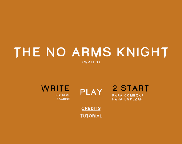 Games like The No Arms Knight