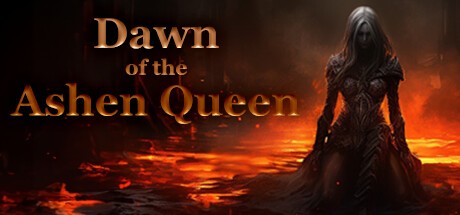 Games like Dawn of the Ashen Queen