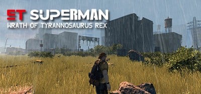 ET Superman: Wrath of Tyrannosaurus Rex Image