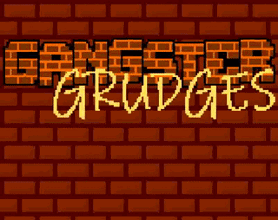 Gangster Grudges Game Cover