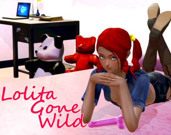 Lolita gone wild Image