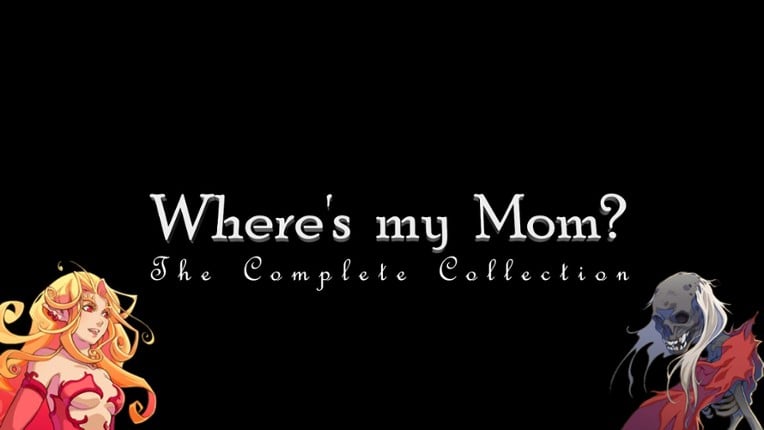 Where's my Mom? - The Complete Collection Game Cover