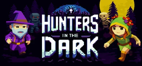 Games like Hunters In The Dark