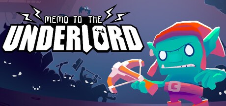 Games like Memo to the Underlord