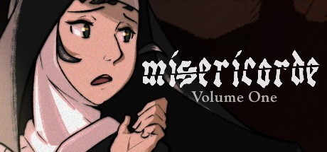 Games like Misericorde: Volume One