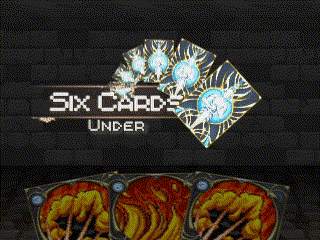 Games like Six Cards Under