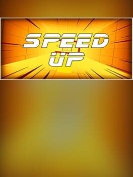 Games like Speed Up