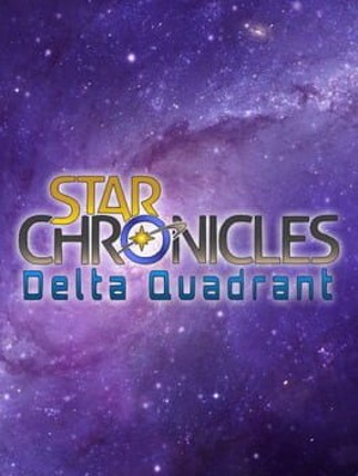 Star Chronicles: Delta Quadrant Image