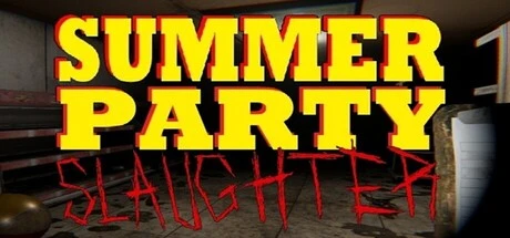 Games like Summer Party Slaughter