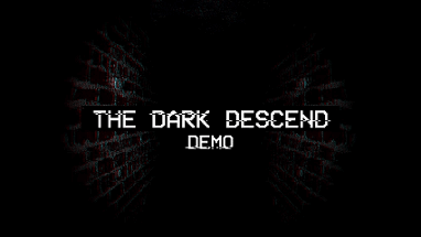 The Dark Descend(Demo) Image