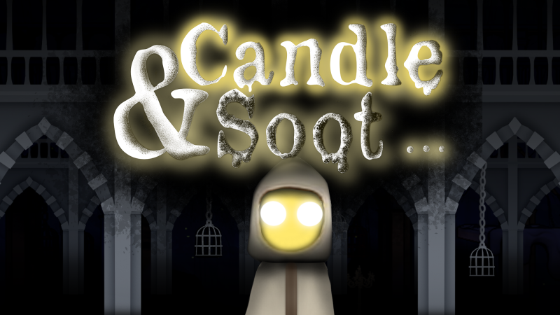 Games like Candle And Soot