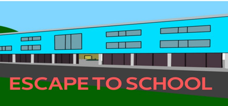 Escape To School Image