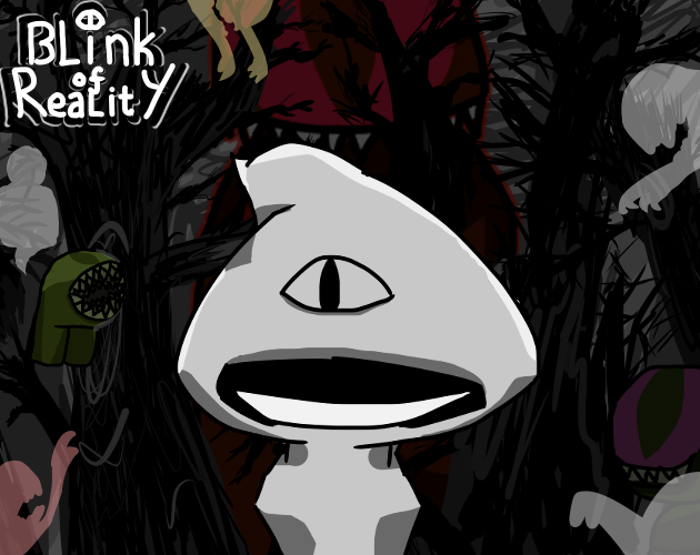 Games like Blink of Reality