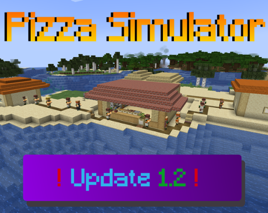 Minecraft Pizza Simulator [German] ✨Update 1.2 ✨ Game Cover