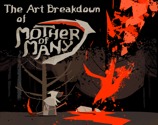 Games like The Art Breakdown of Mother Of Many