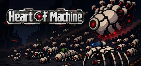 Games like Heart Of Machine