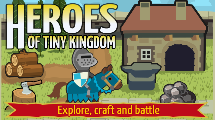 Games like Heroes of Tiny Kingdom