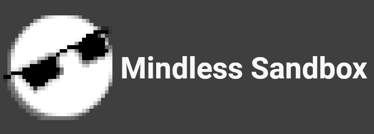 Games like Mindless Sandbox