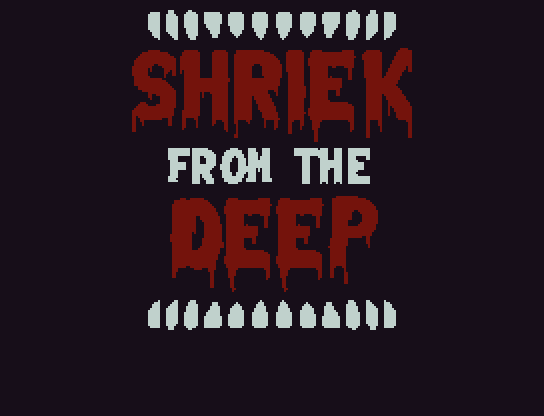 Games like Shriek from the Deep