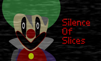 Silence of Slices (Demo) Image