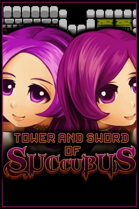 Games like Tower and Sword of Succubus