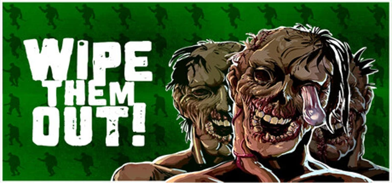 Wipe Them Out! Image