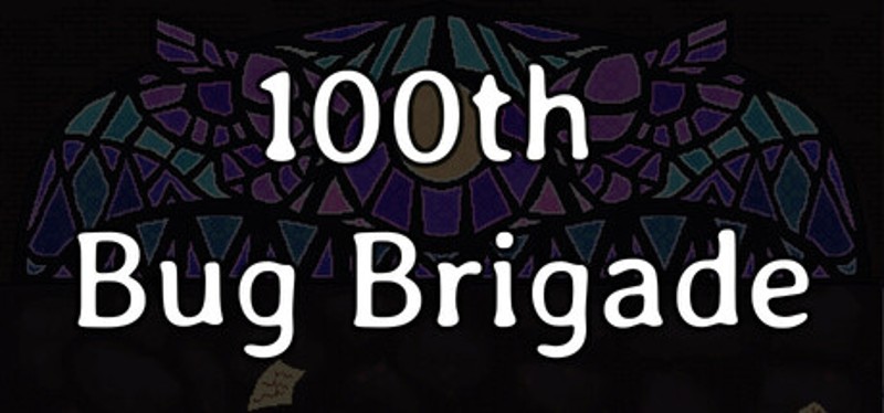 100th Bug Brigade Image