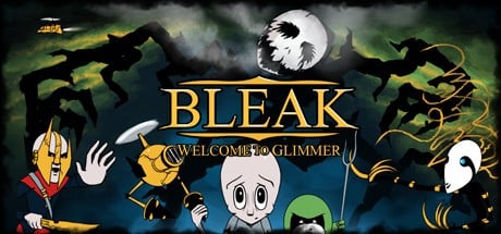 Games like BLEAK: Welcome to Glimmer