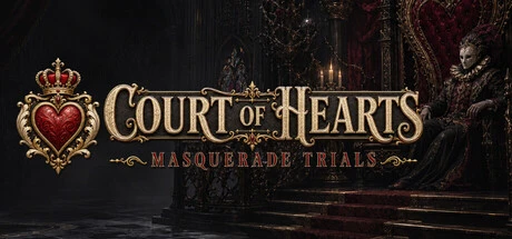 Games like Court of Hearts: Masquerade Trials