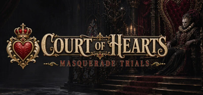 Court of Hearts: Masquerade Trials Image