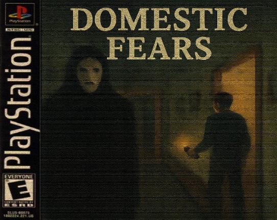 DOMESTIC FEARS Image