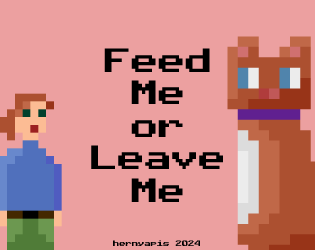 Games like Feed Me or Leave Me