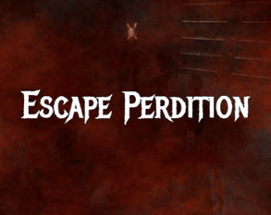 Escape Perdition Image