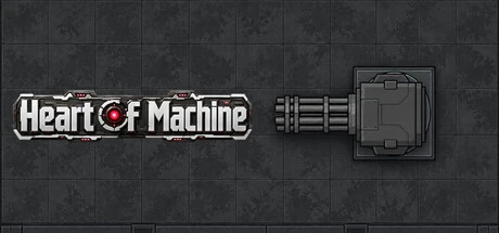 Games like Heart Of Machine