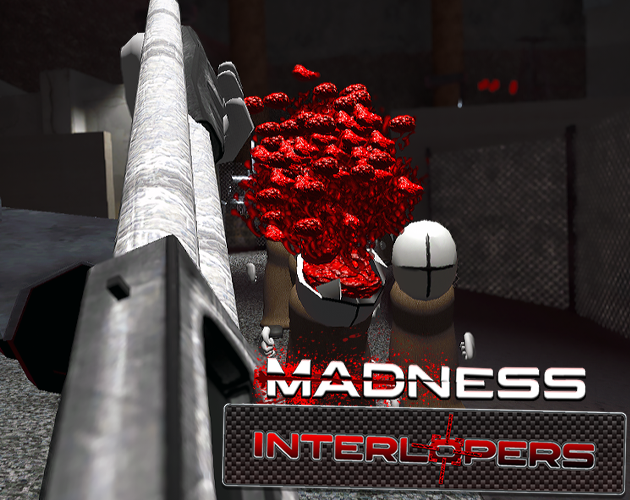 Games like Madness: Interlopers (DEMO)