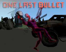 One Last Bullet Image