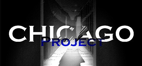 Games like Chicago Project