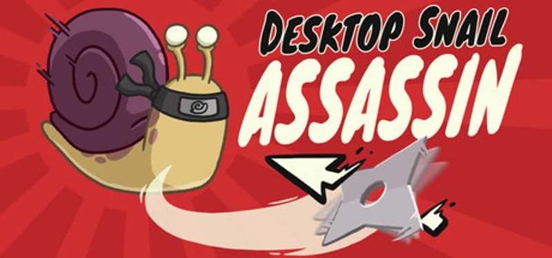 Desktop Snail Assassin Image
