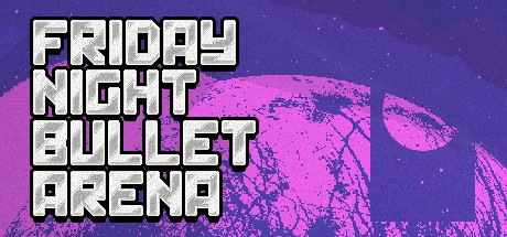 Games like Friday Night Bullet Arena