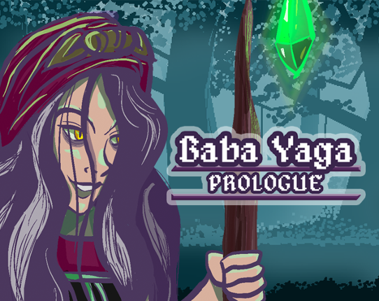 Baba Yaga: Prologue Image