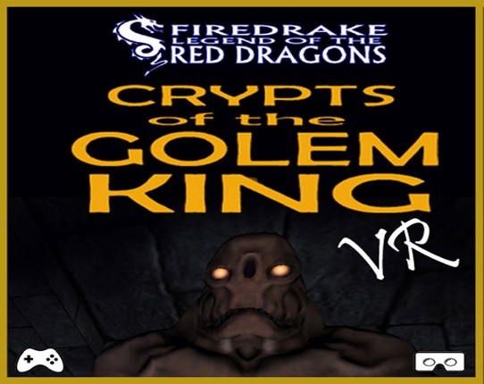 Firedrake: Crypts Of The Golem Kings Game Cover