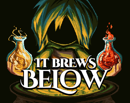 It Brews Below (Bigmode Jam 2023) Image