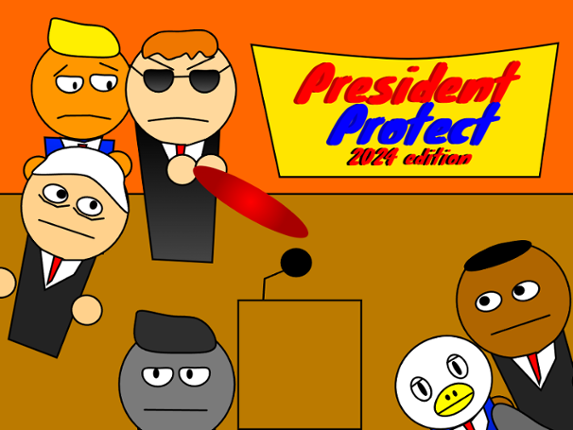 President protect 2024 edition Image