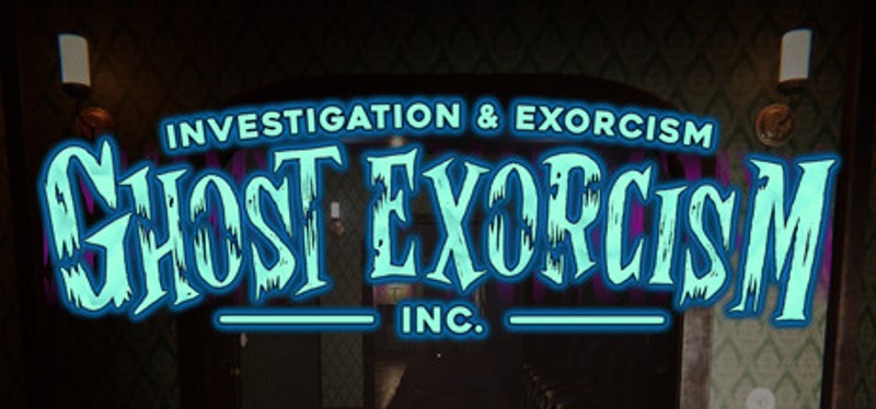 Ghost Exorcism INC. Game Cover