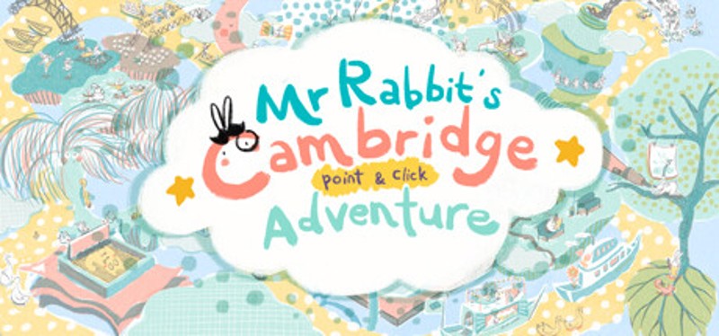 Mr Rabbit's Cambridge Point and Click Adventure Image