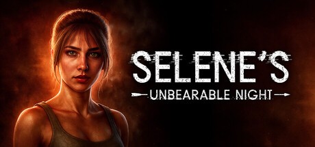 Games like Selene's Unbearable Night