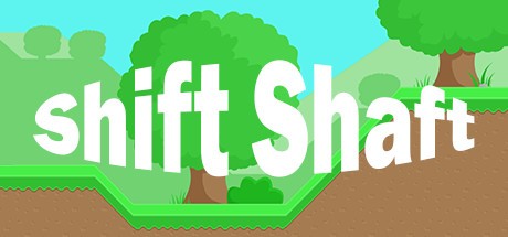 Games like Shift Shaft