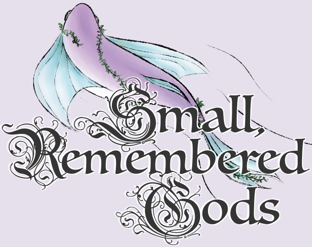 Games like Small, Remembered Gods