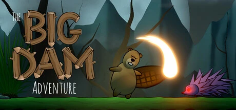Games like The Big Dam Adventure